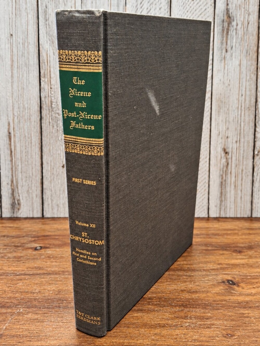 Nicene & Post-Nicene Fathers Vol XII St Chrysostom Corinthians Schaff